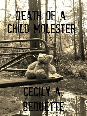 cover image of Death of a Child Molester